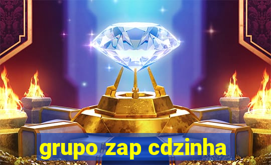 grupo zap cdzinha